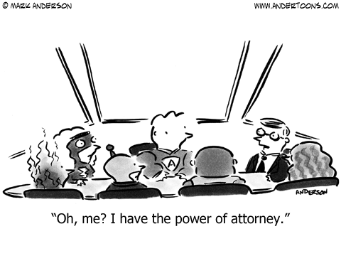 Superhero business meeting: Oh, me? I have the power of attorney.